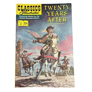 Classics Illustrated Comic Twenty Years After #41 Spring 1970 Alexandre Dumas